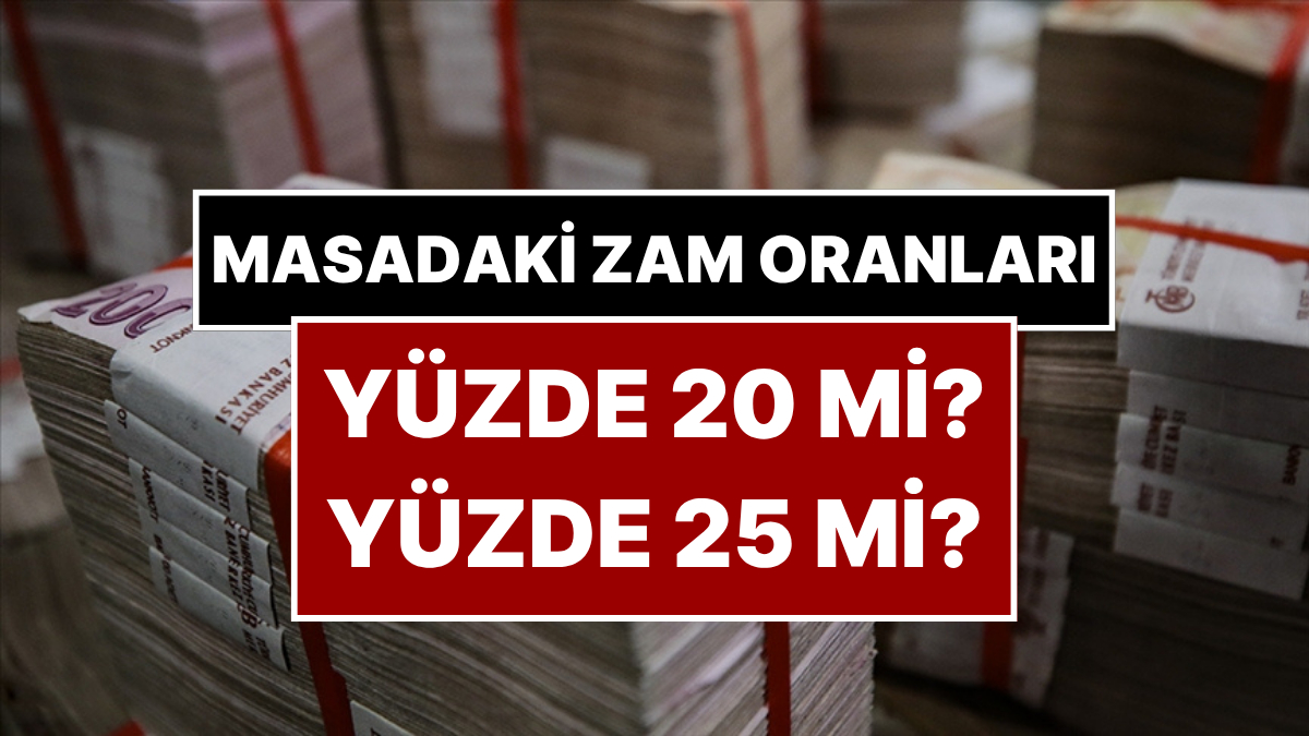 asgari ucrete yuzde 20 25 zam yapilirsa kac tl olur ktHP1muf.jpg